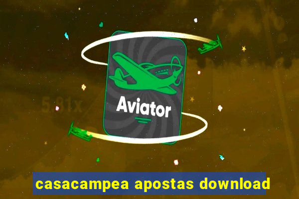 casacampea apostas download